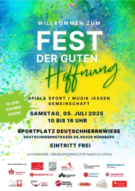 Willkommen zum Fest der guten Hoffnung am Samstag, 5. Juli 2025, von 10 bis 16 Uhr auf dem Sportplatz Deutschherrnwiese