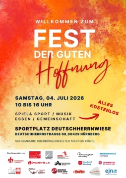 Einladung zum "Fest der guten Hoffnung" am 4. Juli 2026 auf dem Sportplatz Deutschherrnwiese in Nürnberg